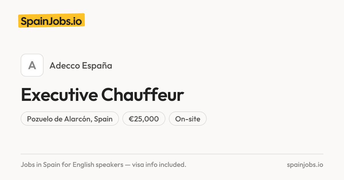 Executive Chauffeur at Adecco España | SpainJobs.io