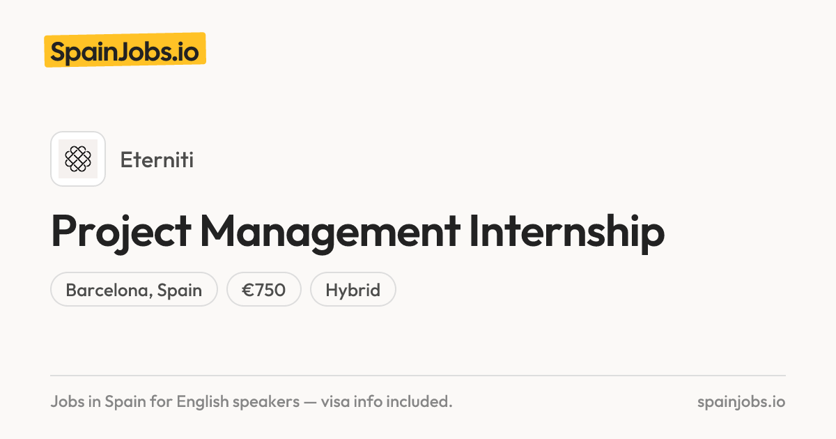 Project Management Internship at Eterniti | SpainJobs.io