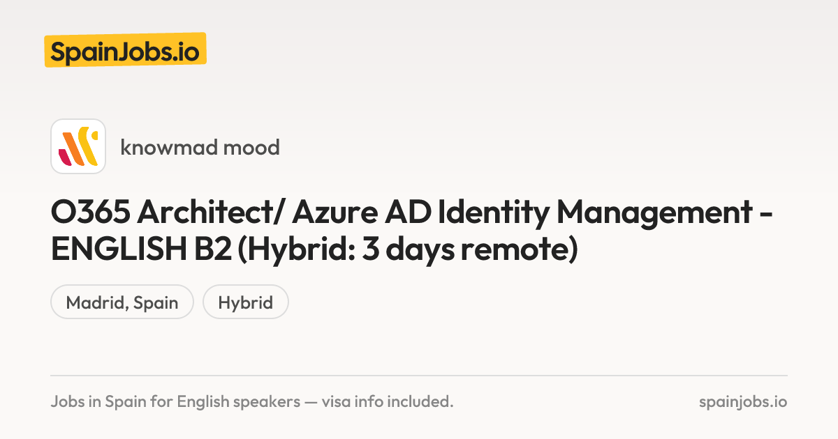 O365 Architect/ Azure AD Identity Management - ENGLISH B2 (Hybrid: 3 ...