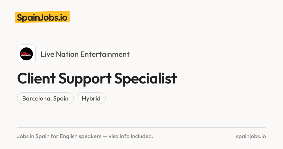 Client Support Specialist at Live Nation Entertainment | SpainJobs.io