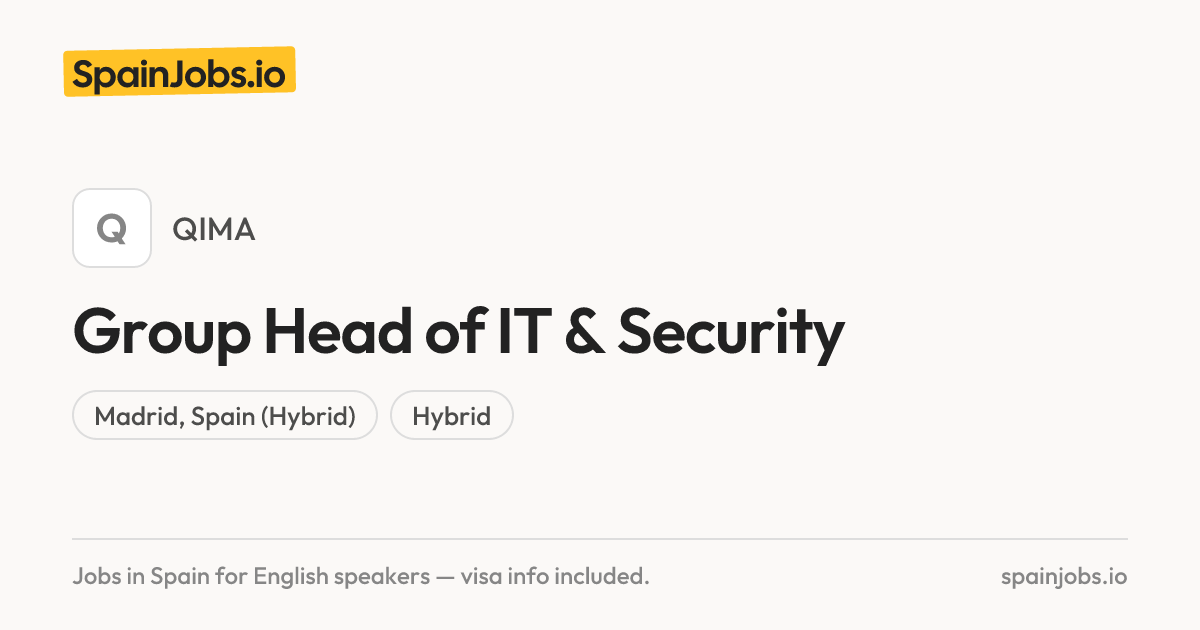 Group Head of IT & Security at QIMA | SpainJobs.io