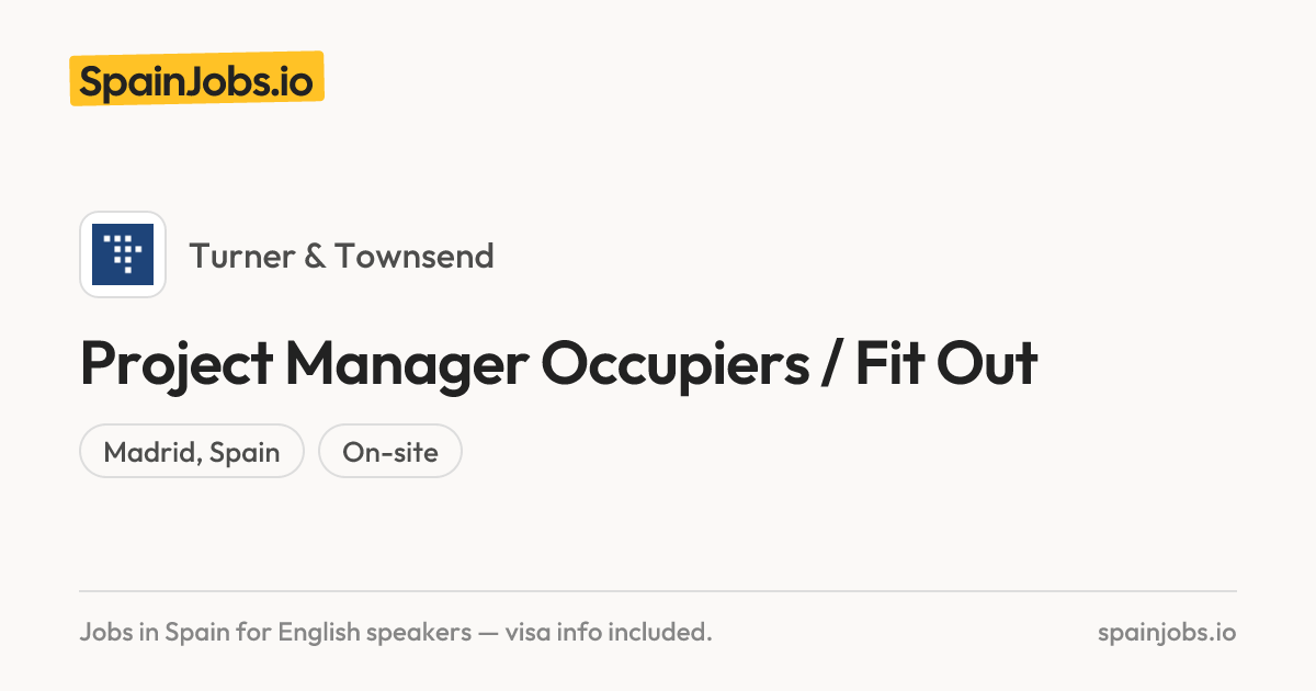 Project Manager Occupiers / Fit Out at Turner & Townsend | SpainJobs.io