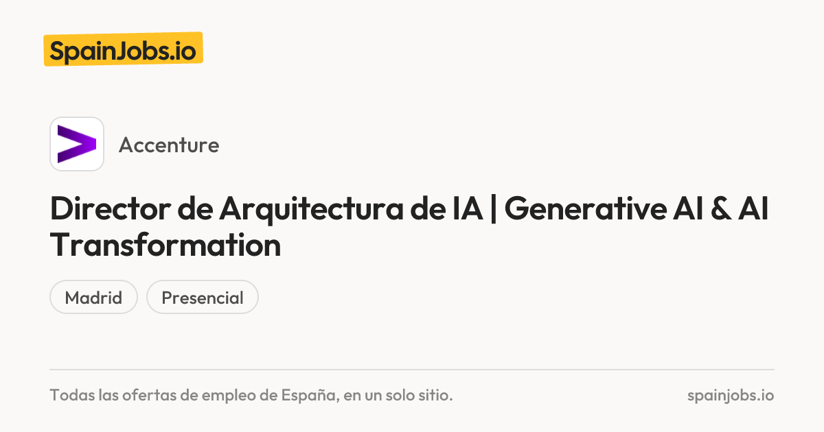 Director de Arquitectura de IA | Generative AI & AI Transformation en ...