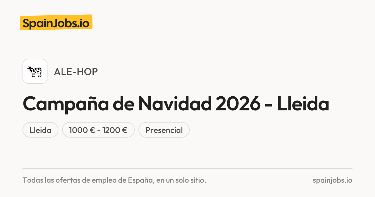 Campaña de Navidad 2026 - Lleida en ALE-HOP | SpainJobs.io