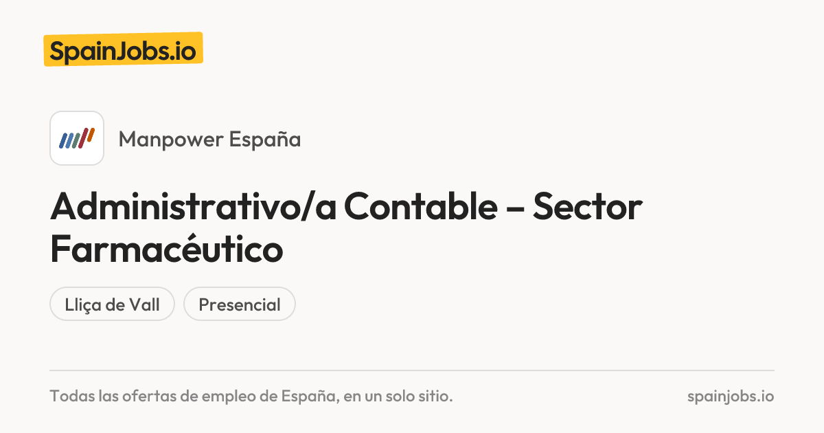 Administrativo/a Contable – Sector Farmacéutico en Manpower España ...