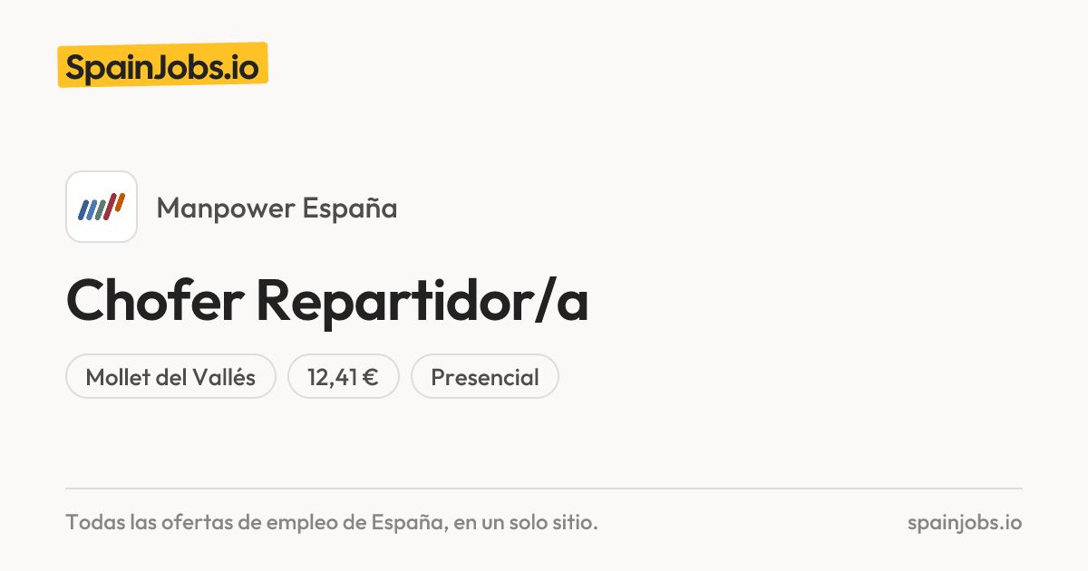 Chofer Repartidor/a en Manpower España | SpainJobs.io