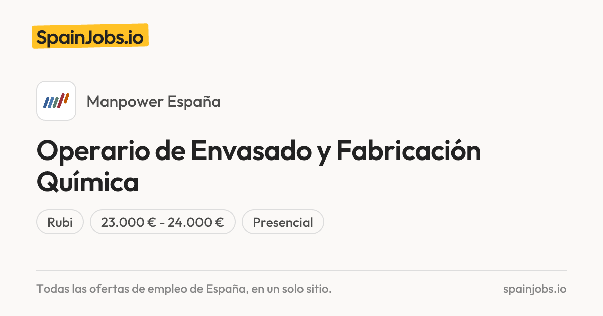 Operario de Envasado y Fabricación Química en Manpower España ...