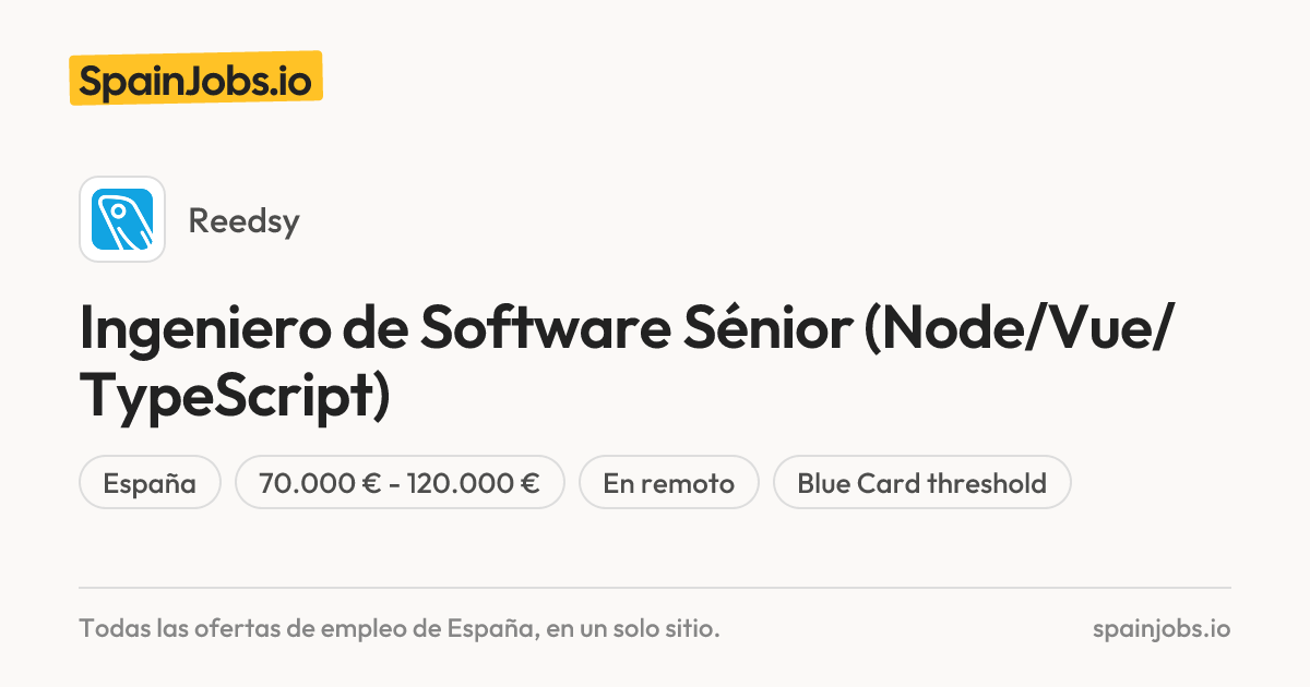 Ingeniero de Software Sénior (Node/Vue/TypeScript) en Reedsy | SpainJobs.io