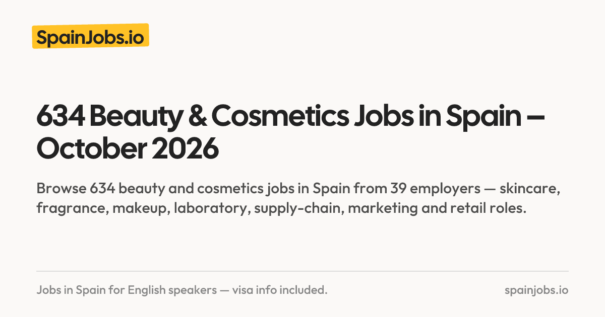 633 Beauty & Cosmetics Jobs in Spain – October 2026 | SpainJobs.io