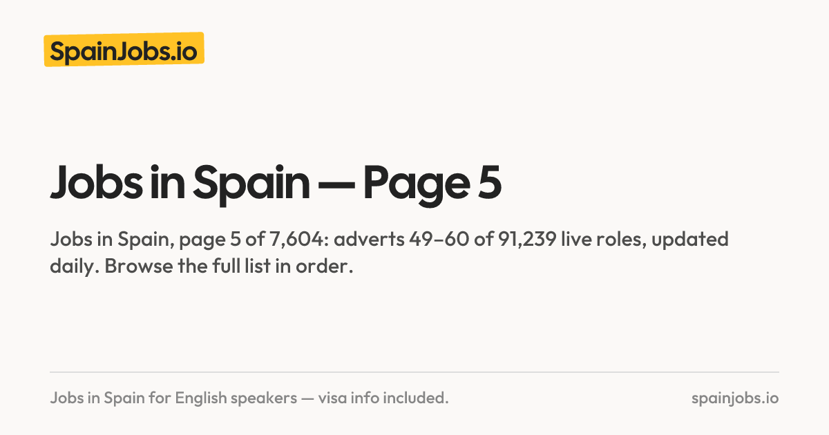 Jobs in Spain — Page 5 | SpainJobs.io