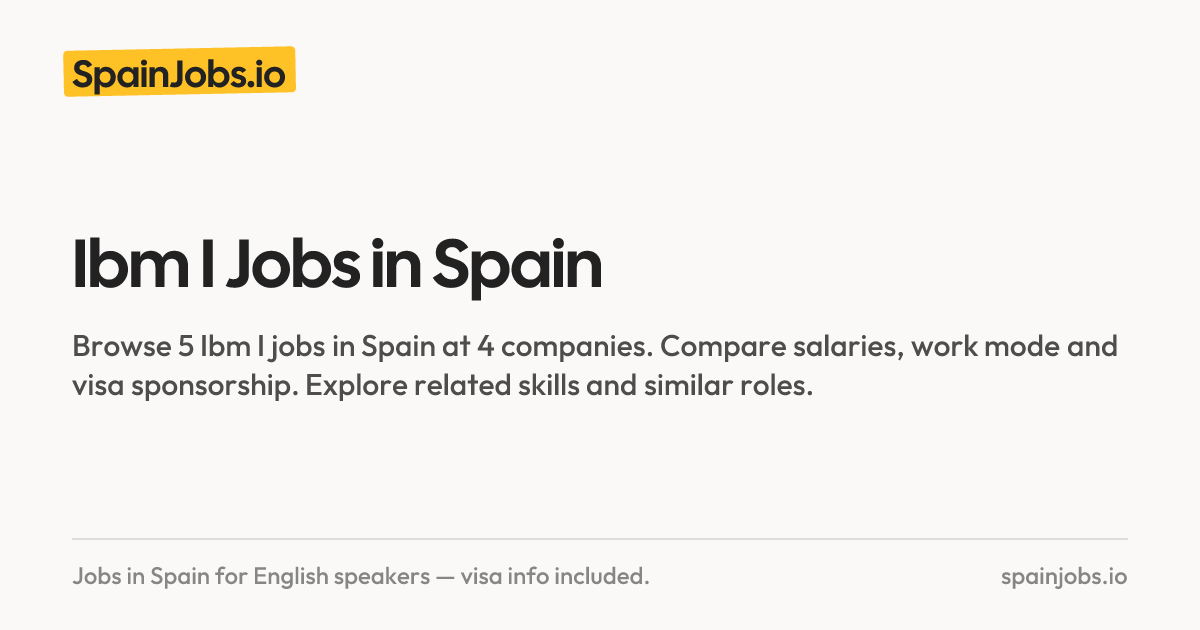 Ibm I Jobs in Spain | SpainJobs.io
