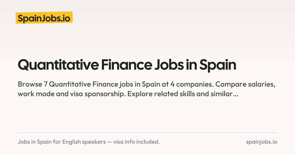 Quantitative Finance Jobs in Spain | SpainJobs.io