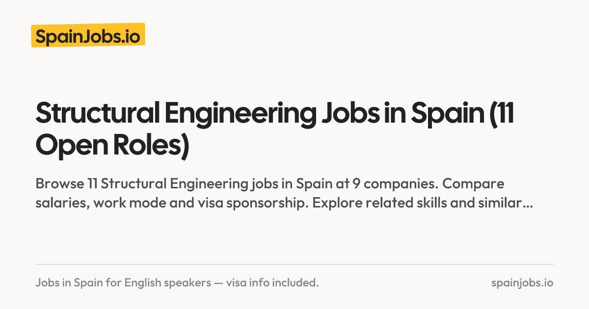 Structural Engineering Jobs in Spain | SpainJobs.io